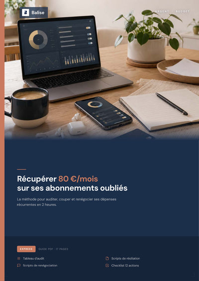 Couverture du guide PDF Balise — Récupérer 80 euros par mois sur ses abonnements oubliés